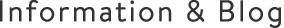 Information & Blog